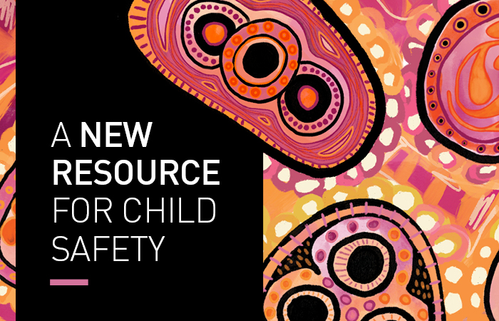 Keeping Our Kids Safe – resources to promote cultural safety | Indigenous