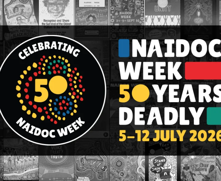 NAIDOC Week 50 Years Deadly 5-12 July 2026