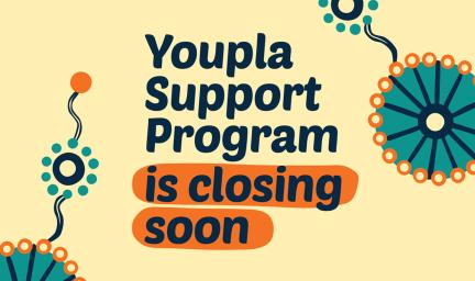 Youpla Support Program is closing soon