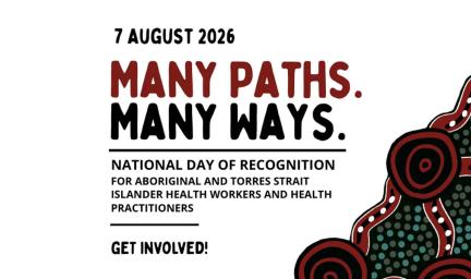 Many paths, many ways. National day of recognition for First Nations health workers and health practitioners